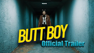 The First Trailer for <i>Butt Boy</i> Doesn't Skimp on the Butts
